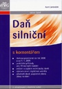 Daň silniční s komentářem 2008, 2.vydání