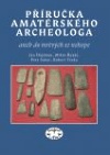 Příručka amatérského archeologa