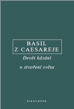 Basil z Caeareje - Devět kázání o stvoření světa