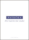 Patočka - Dvě máchovské studie