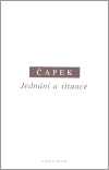 Čapek - Jednání a situace