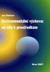 Environmentální výchova: od cílů k prostředkům