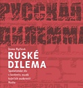 Ruské dilema