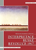 Interpretace ruské revoluce 1917