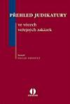 Přehled judikatury ve věcech veřejných zakázek