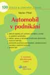 Automobil v podnikání 130 otázek a odpovědí, 3.vydání