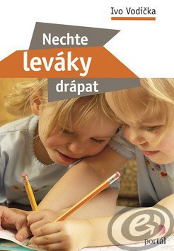 Nechte leváky drápat