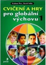 Cvičení a hry pro globální výchovu 1