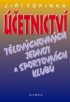 Účetnictví tělovýchovných jednot a sportovních klubů