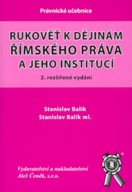 Rukověť k dějinám římského práva a jeho institucí, 2. vydání