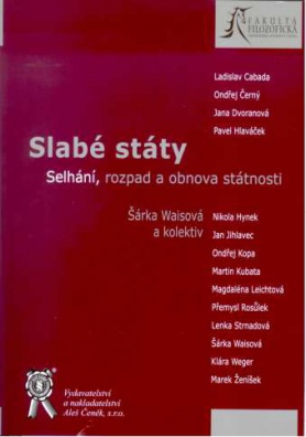 Slabé státy (Selhání, rozpad a obnova státnosti)