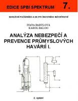 7. Analýza nebezpečí a prevence průmyslových havárií I.