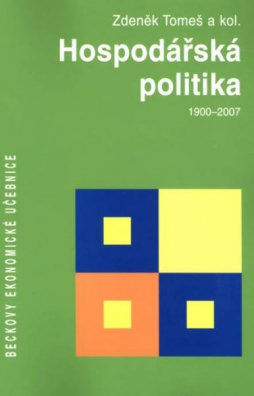 Hospodářská politika 1900-2007