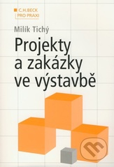 Projekty a zakázky ve výstavbě