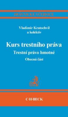 Kurs trestního práva-Trestní právo hmotné-obecná část