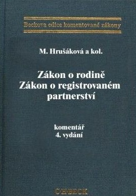 Zákon o rodině. Zákon o reg. partnerství - komentář, 4.vyd.