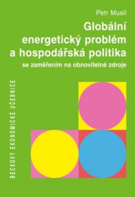 Globální energetický problém a hospodářská politika