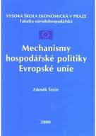 Mechanismy hospodářské politiky Evropské unie