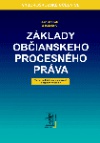 Základy občianskeho procesného práva, 3.vydání