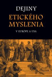 Dejiny etického myslenia v Európe a USA