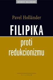 Filipika proti redukcionizmu