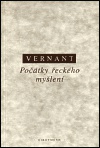 Vernant - Počátky řeckého myšlení