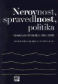 Nerovnost, spravedlnost, politika