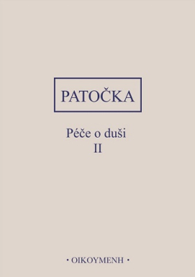 Patočka - Péče o duši II