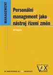 Personální management jako nástroj řízení změn