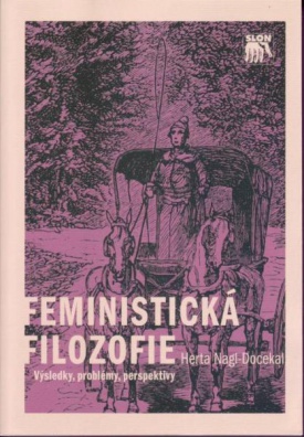 Feministická filozofie (Výsledky, problémy, perspektivy)