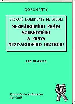 Vybrané dokumenty ke studiu mezinárodního práva soukromého