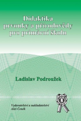 Didaktika prvouky a přírodovědy pro primární školu