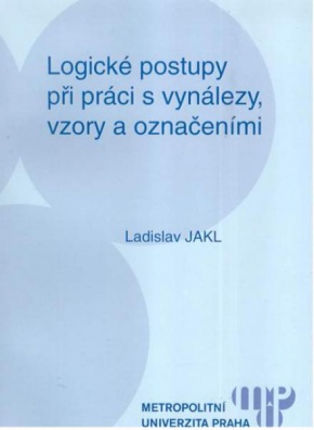 Logické postupy při práci s vynálezy, vzory a označeními