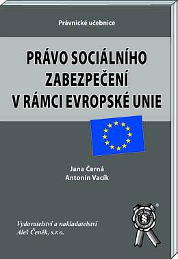 Právo sociálního zabezpečení v rámci Evropské unie