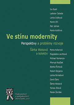 Ve stínu modernity