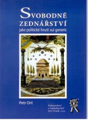 Svobodné zednářství jako politické hnutí sui generis