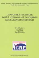 Lisabonská strategie: posílí nebo oslabí evrop.konkurencesch