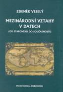 Mezinárodní vztahy v datech (od starověku do současnosti)