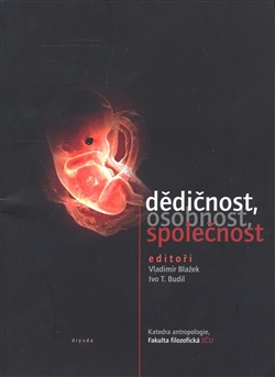 Dědičnost, osobnost, společnost