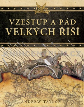 Vzestup a pád velkých říší