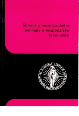 Sborník z mezinárodního semináře o hospodářské kriminalitě