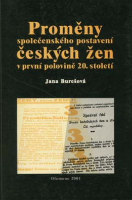 Proměny společen. postavení čes. žen v první pol. 20. stol.