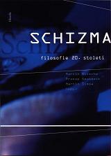 Schizma filosofie 20.století