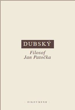 Dubský - Filosof Jan Patočka