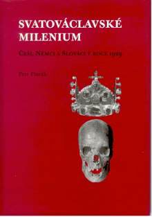 Svatováclavské milenium (Češi,Němci a Slováci v roce 1929)