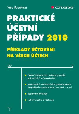 Praktické účetní případy 2010-příklady účtování na všech účtech