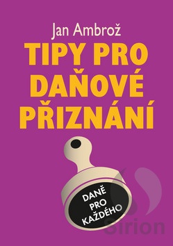 Tipy pro daňové přiznání