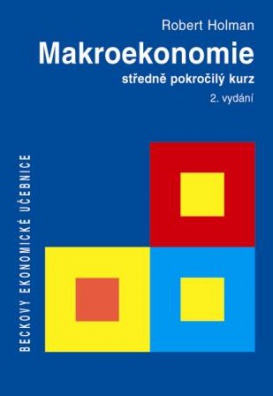 Makroekonomie - středně pokročilý kurz, 2. vydání