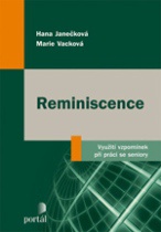 Reminiscence-využití vzpomínek při práci se seniory