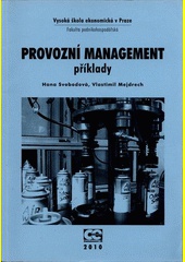 Provozní management - příklady